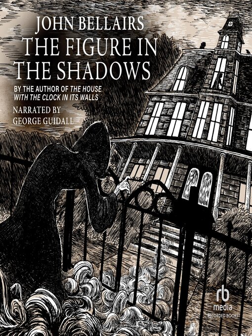 Title details for The Figure in the Shadows by John Bellairs - Available